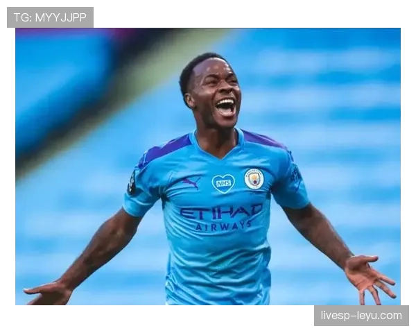 斯特林状态持续回暖，强势助力球队提升英超竞争力