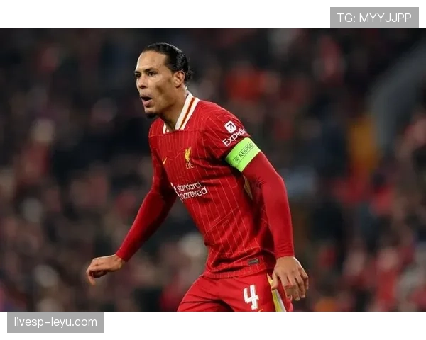 范戴克欧冠决赛头球建功助球队回暖，重燃争冠希望